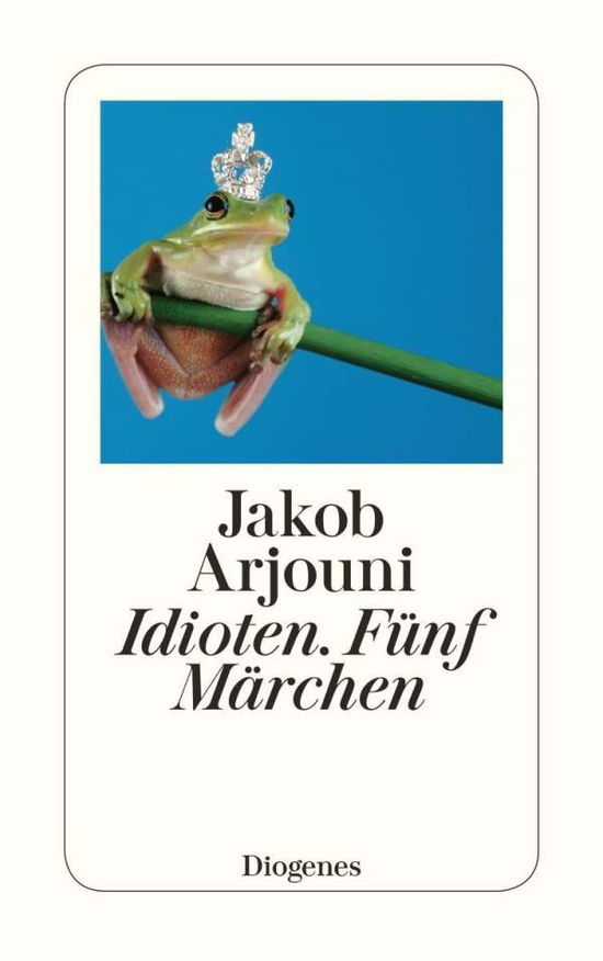 Cover for Jakob Arjouni · Detebe.23389 Arjouni.idioten (Book)