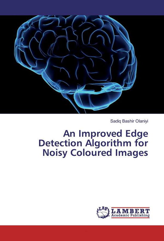 An Improved Edge Detection Algo - Olaniyi - Kirjat -  - 9783330013896 - 