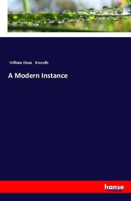 Cover for Howells · A Modern Instance (Book)