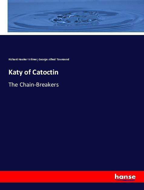 Cover for Wilmer · Katy of Catoctin (Book)