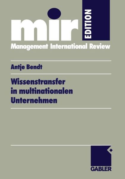 Cover for Antje Bendt · Wissenstransfer in Multinationalen Unternehmen - Mir-Edition (Paperback Book) [2000 edition] (2000)