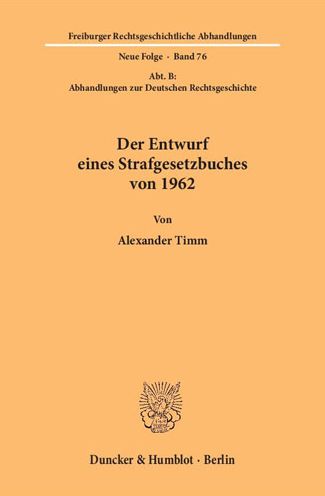 Cover for Timm · Der Entwurf eines Strafgesetzbuche (Book) (2016)