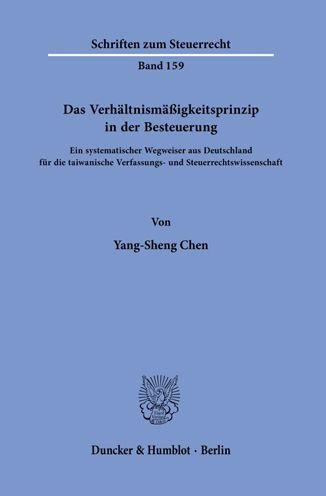Cover for Yang-Sheng Chen · Das Verhaltnismassigkeitsprinzip in Der Besteuerung (Paperback Book) (2021)