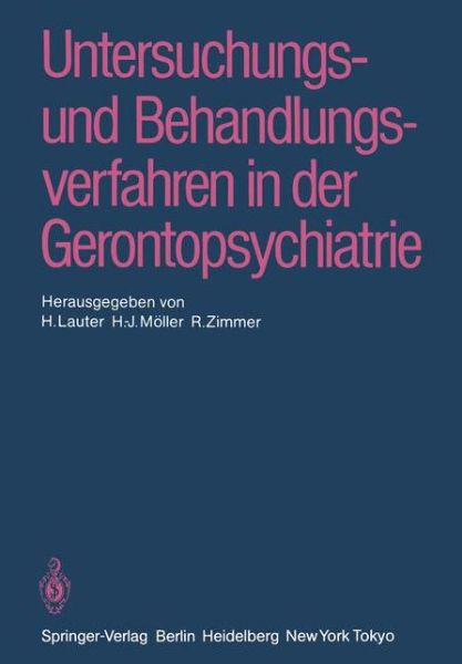 Cover for H Lauter · Untersuchungs- Und Behandlungsverfahren in Der Gerontopsychiatrie (Paperback Book) (1986)
