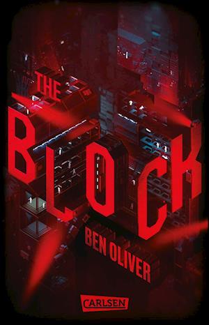 The Block (The Loop 2) - Ben Oliver - Books - Carlsen - 9783551320896 - October 22, 2022