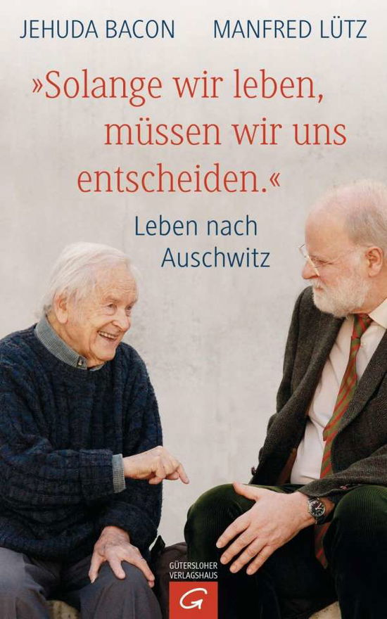 Cover for Bacon · &quot;Solange wir leben, müssen wir un (Buch)