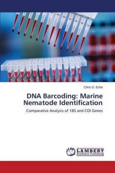 Cover for Eche Chris O · Dna Barcoding: Marine Nematode Identification (Paperback Book) (2015)
