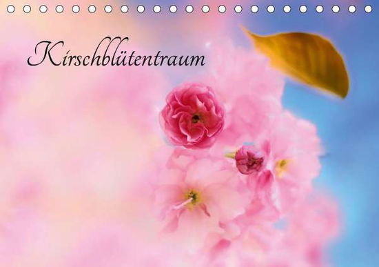 Kirschblütentraum (Tischkalender - Herzog - Books -  - 9783670906896 - 