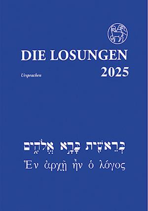 Cover for Herrnhuter Brüdergemeine · Die Losungen in der Ursprache 2025 (Book) (2024)