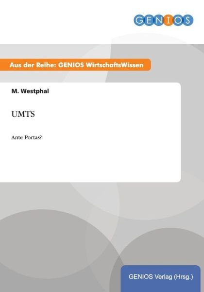 Cover for M Westphal · Umts: Ante Portas? (Pocketbok) (2015)
