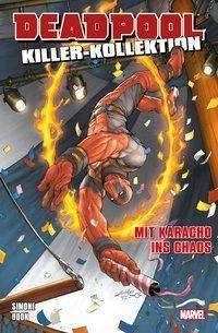 Simone:deadpool Killer-kollektion - Simone - Books -  - 9783741611896 - 