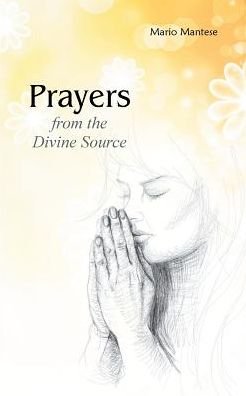 Cover for Mantese · Prayers from the Divine Source (Bog) (2019)