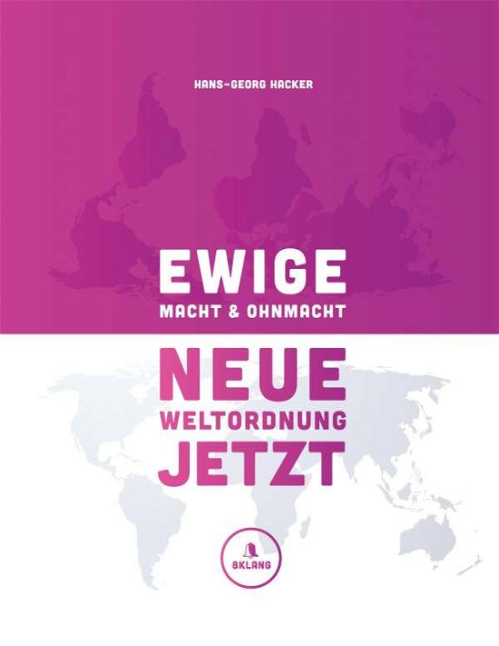 Cover for Hacker · Ewige Macht und Ohnmacht - Neue (Buch)