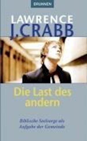 Cover for Lawrence J. Crabb · Die Last des anderen (Paperback Book) (2007)