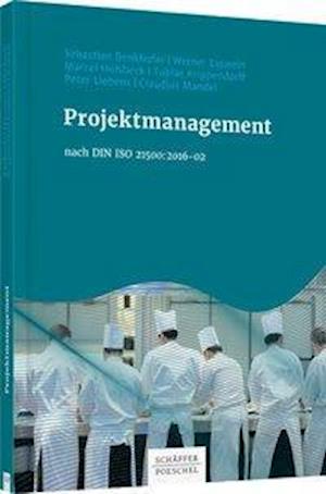 Cover for Sebastian Benkhofer · Projektmanagement nach DIN ISO 21500:2016-02 (Hardcover Book) (2019)