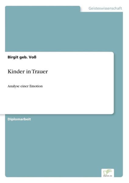 Cover for Birgit Geb Voss · Kinder in Trauer: Analyse einer Emotion (Taschenbuch) [German edition] (2003)