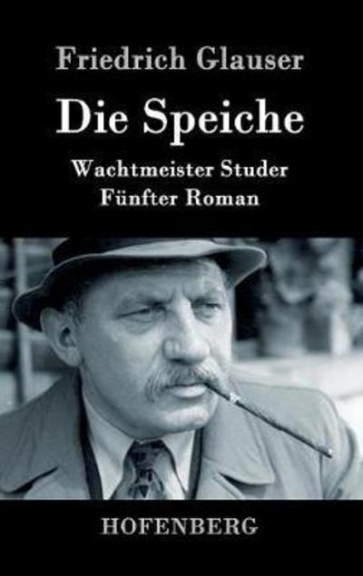 Cover for Glauser · Die Speiche (Book) (2016)