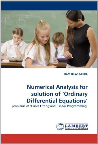 Cover for Ram Bilas Misra · Numerical Analysis for Solution of ?ordinary Differential Equations': Problems of ?curve Fitting'and ?linear Programming' (Paperback Book) (2010)