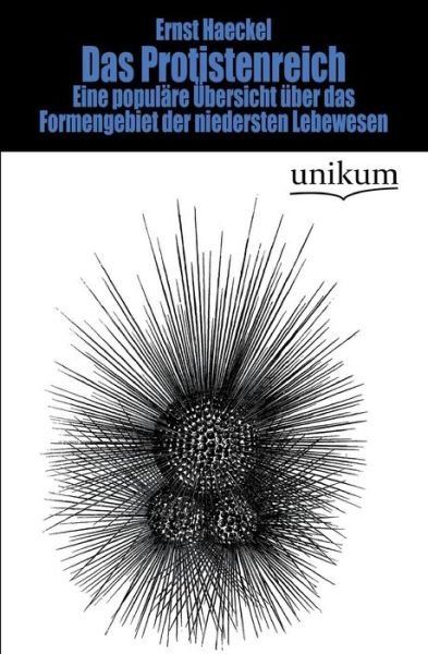 Cover for Ernst Haeckel · Das Protistenreich (Paperback Bog) [German edition] (2012)