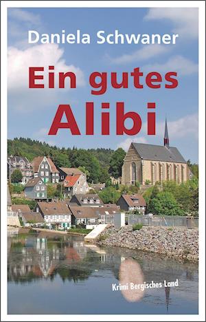 Cover for Schwaner · Ein gutes Alibi (Book)