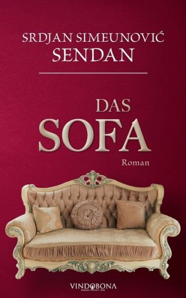 Cover for Srdjan Simeunovic Sendan · Das Sofa (Paperback Book) (2021)