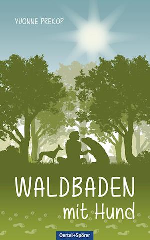 Cover for Yvonne Prekop · Waldbaden mit Hund (Paperback Book) (2022)