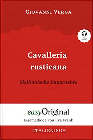 Cover for Giovanni Verga · Cavalleria Rusticana / Sizilianische Bauernehre (Buch + Audio-CD) - Lesemethode von Ilya Frank - Zweisprachige Ausgabe Italienisch-Deutsch (Book) (2023)