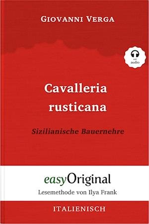 Cover for Giovanni Verga · Cavalleria Rusticana / Sizilianische Bauernehre (Buch + Audio-CD) - Lesemethode von Ilya Frank - Zweisprachige Ausgabe Italienisch-Deutsch (Bog) (2023)