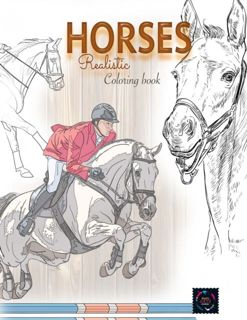 Cover for Happy Arts Coloring · Realistic horses coloring book: adult coloring books animals (Paperback Book) (2020)