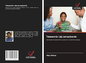 Cover for Dahiya · Talasemia i jej zarzadzanie (Book)