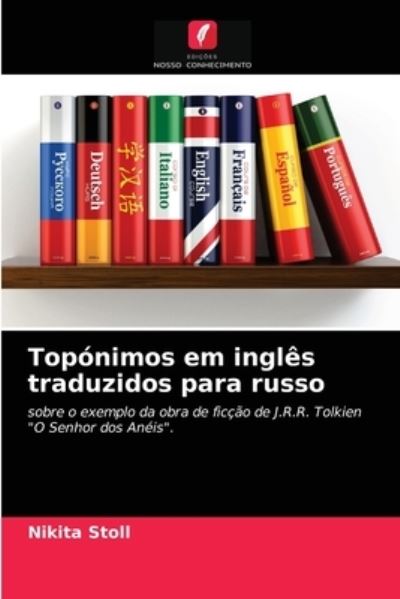 Cover for Nikita Stoll · Toponimos em ingles traduzidos para russo (Paperback Book) (2021)