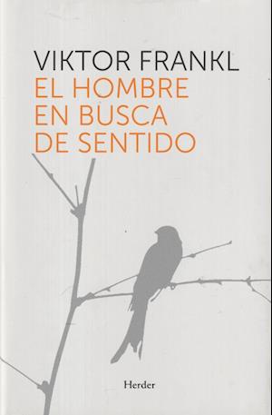 Cover for Viktor Frankl · El hombre en busca de sentido (Paperback Book) (2016)