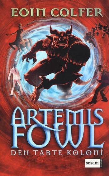 Cover for Eoin Colfer · Artemis Fowl, 5: Artemis Fowl 5 - Den tabte koloni (Paperback Bog) [2. udgave] [Paperback] (2007)
