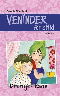 Cover for Camilla Wandahl · Veninder for altid: Veninder for altid 5. Drengekaos (Inbunden Bok) [1:a utgåva] [Indbundet] (2011)