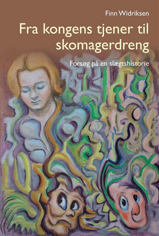 Fra kongens tjener til skomagerdreng - Finn Widriksen - Bøger - Kahrius - 9788771530896 - 29. juni 2015