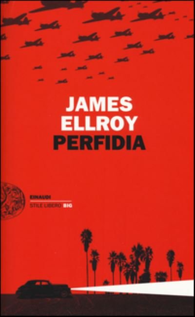 Cover for James Ellroy · Perfidia (MERCH) (2015)