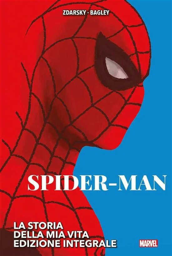 Cover for Chip Zdarsky · La Storia Della Mia Vita. Spider-Man. Ediz. Integrale (Book)