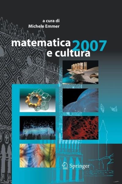 Michele Emmer · Matematica E Cultura 2007 - Matematica E Cultura (Paperback Book) (2014)