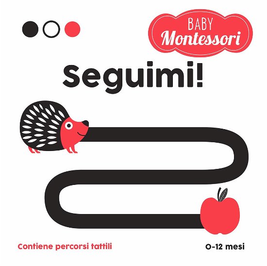 Cover for Agnese Baruzzi · Seguimi! Baby Montessori (Buch)