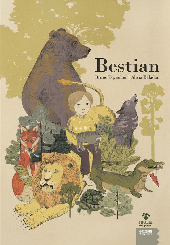 Cover for Bruno Tognolini · Bestian. Ediz. Illustrata (Book)