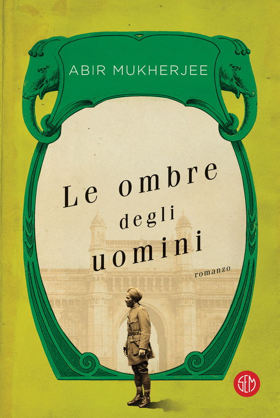 Cover for Abir Mukherjee · Le Ombre Degli Uomini (Book)