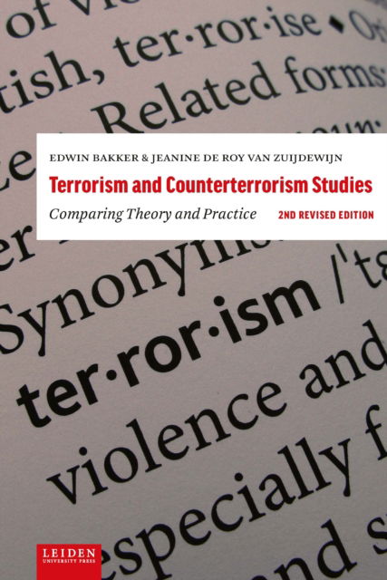 Edwin Bakker · Terrorism and Counterterrorism Studies: Comparing Theory and Practice. 2nd Revised Edition (Pocketbok) (2022)