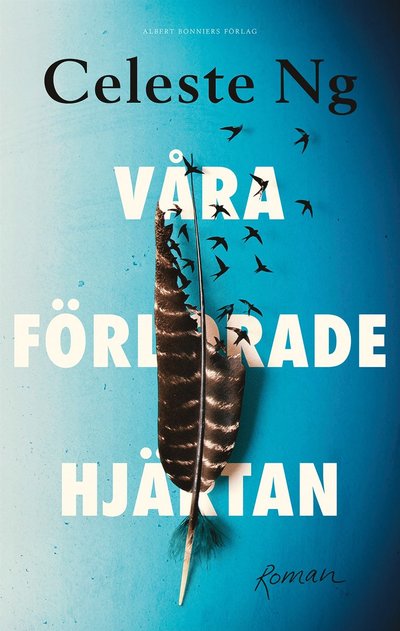 Cover for Celeste Ng · Våra förlorade hjärtan (ePUB) (2022)