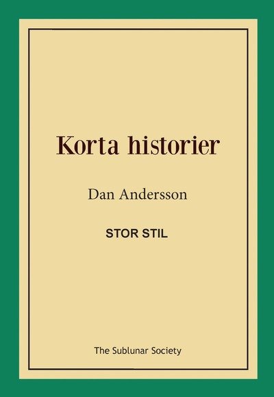 Cover for Dan Andersson · Korta historier (stor stil) (Book) (2019)