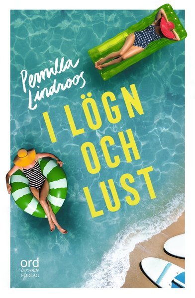 Cover for Pernilla Lindroos · I lögn och lust (Paperback Book) (2021)