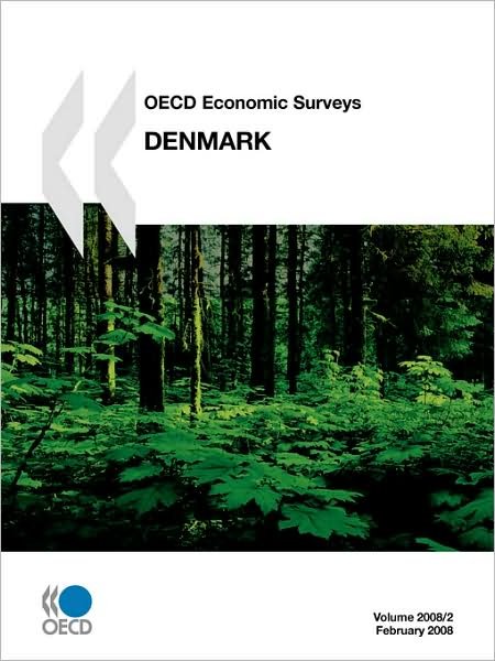 Cover for Oecd Organisation for Economic Co-operation and Develop · Oecd Economic Surveys:  Denmark - Volume 2008 Issue 2 (Paperback Bog) [Pap / Pas edition] (2008)