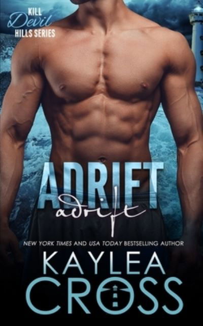 Cover for Kaylea Cross · Adrift - Kill Devil Hills (Pocketbok) (2021)