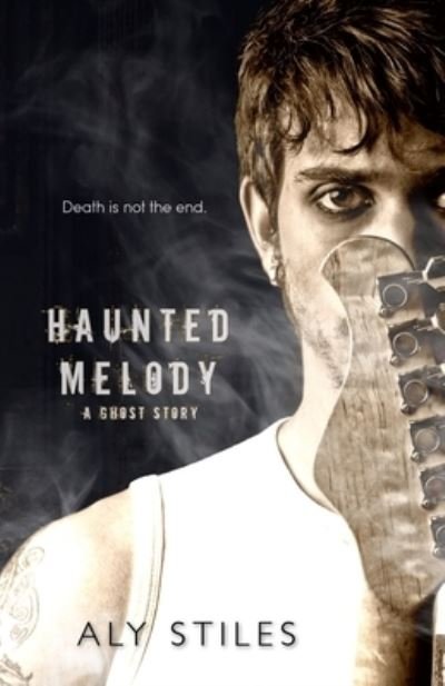 Cover for Aly Stiles · Haunted Melody (Pocketbok) (2020)