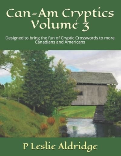 Cover for P Leslie Aldridge · Can-Am Cryptics Volume 3 (Paperback Book) (2020)
