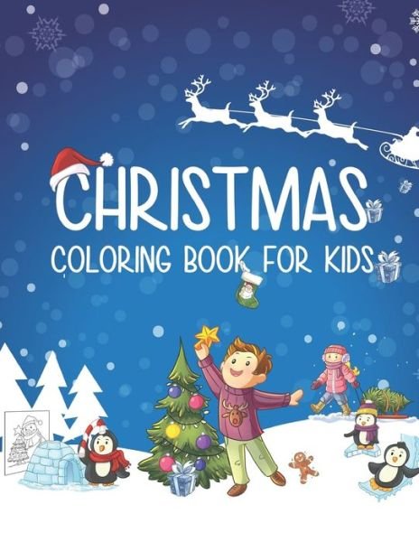 Christmas Coloring Book for Kids - Mykid Coloring - Bøger - Independently Published - 9798644800896 - 11. maj 2020